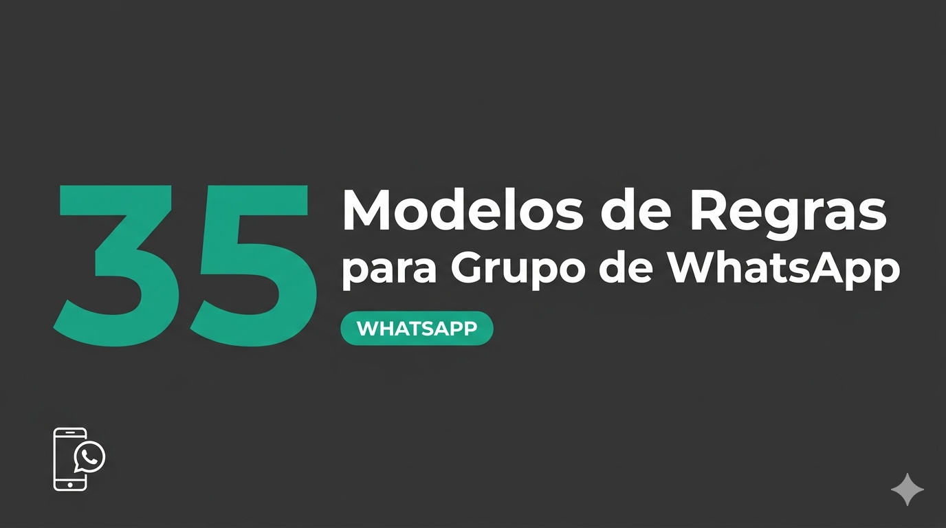 35 modelos prontos de regras para grupo de WhatsApp — TudoPraWhats
